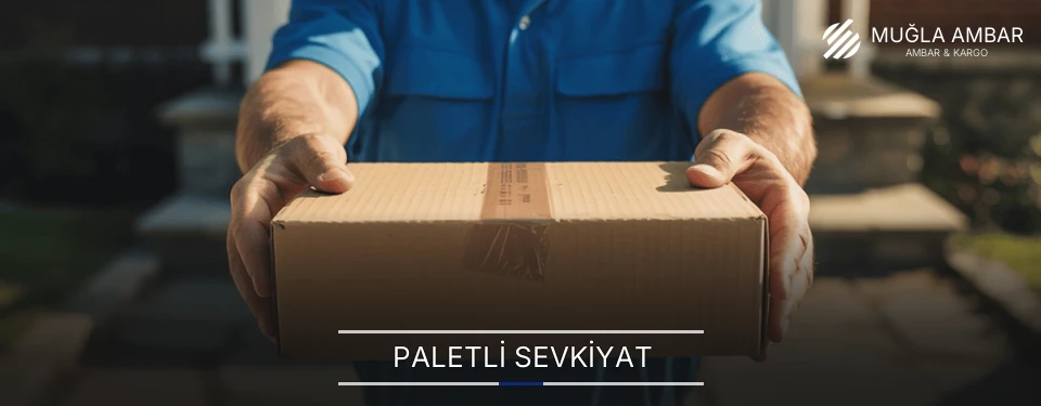 Muğla Paletli Malzeme Ambar Firmaları